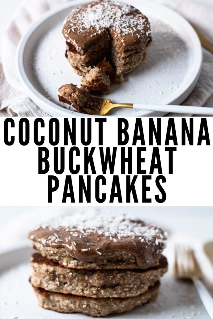 Coconut Banana Buckwheat Pancakes