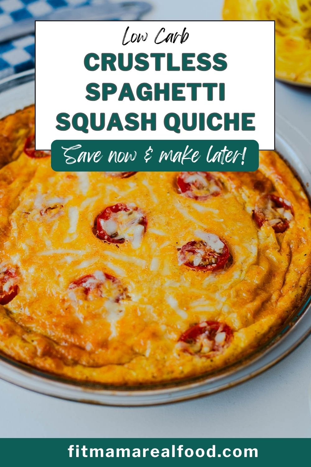 Spaghetti Squash Crustless Quiche (Low Carb + High Protein Breakfast)