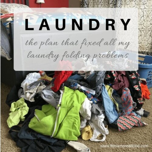 Laundry Paperwork Problem the plan that fixed all my laundry folding problems – Fit Mama Real Food
