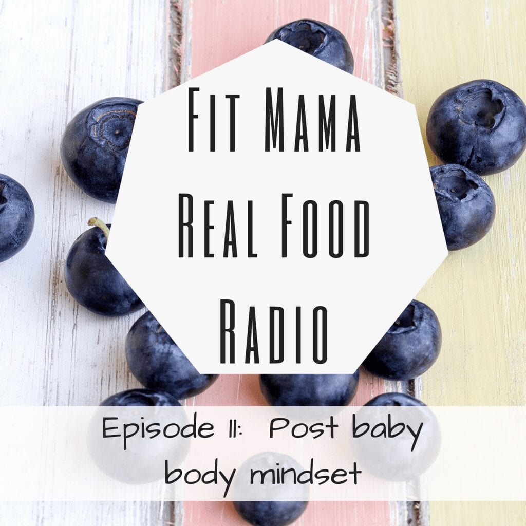 post baby body mindset