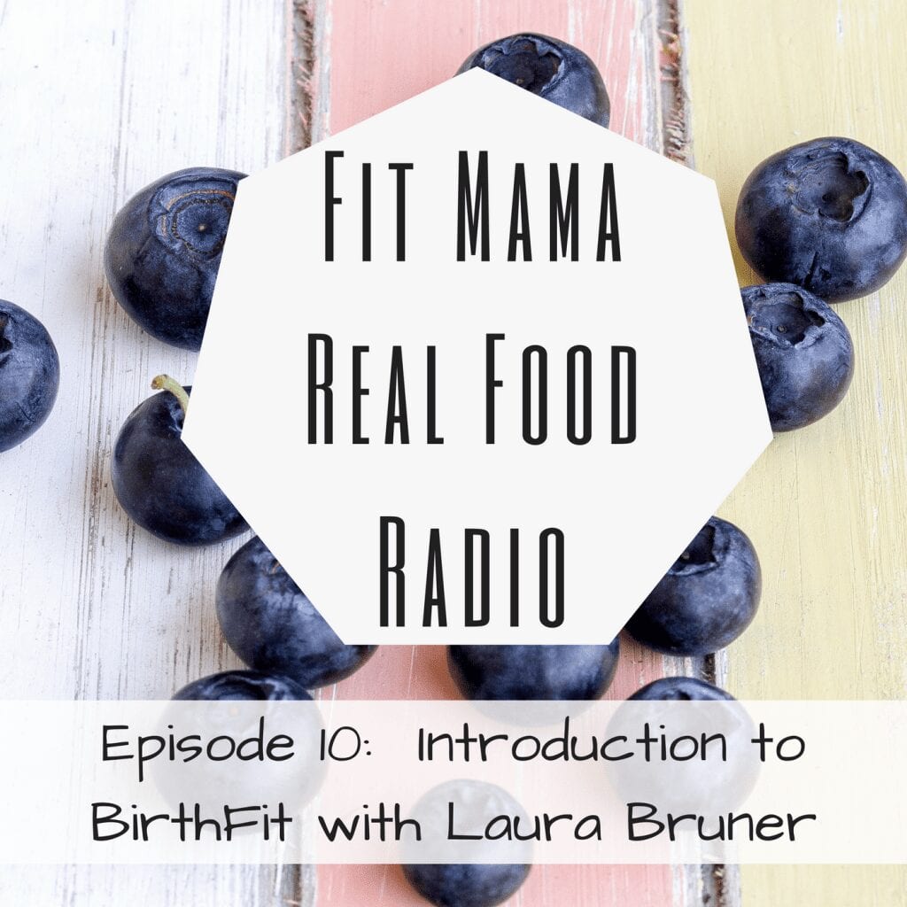 Introduction to BirthFit with Laura Bruner