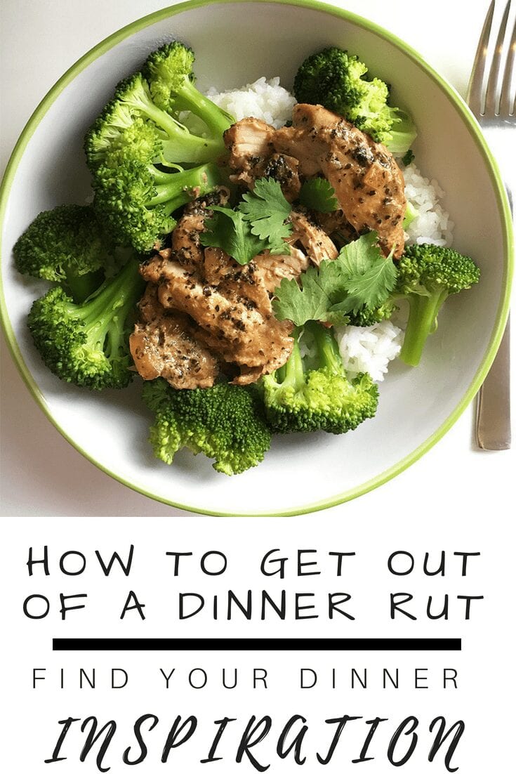 how to get out of a dinner rut