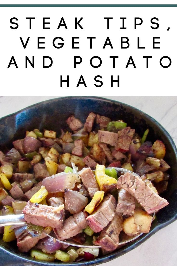 Steak Tips, Vegetable and Potato Hash