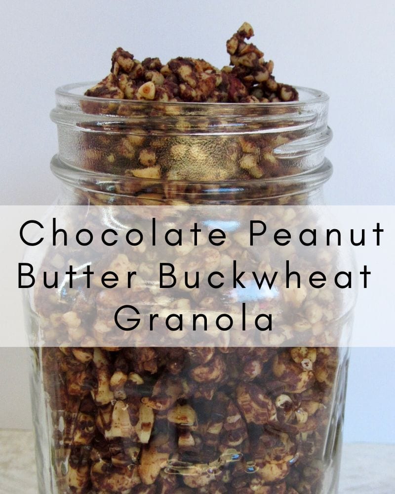 Chocolate Peanut Butter Buckwheat Granola