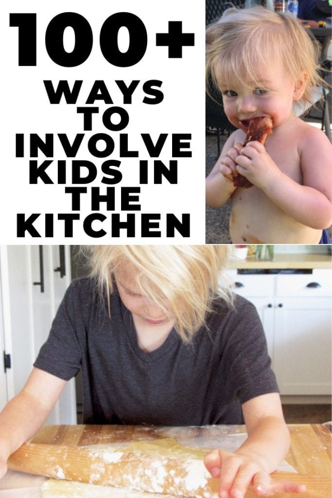 100+ simple ways to involve kids in the kitchen
