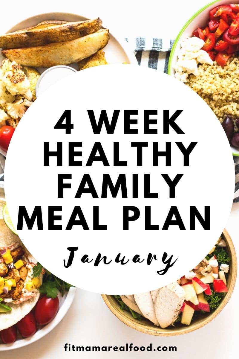4 week meal plan January