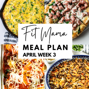 April week 3 meal plan
