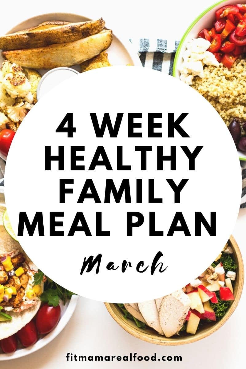 4 week meal plan March