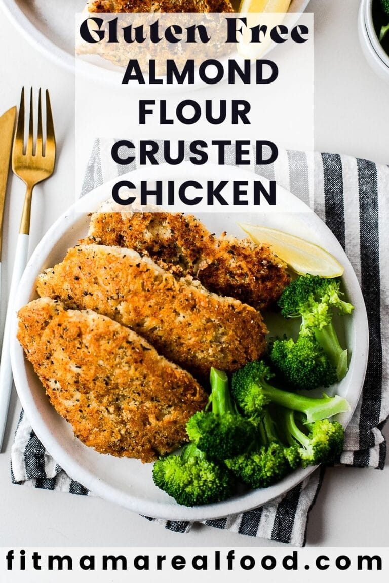 Almond Flour Breaded Chicken Fit Mama Real Food