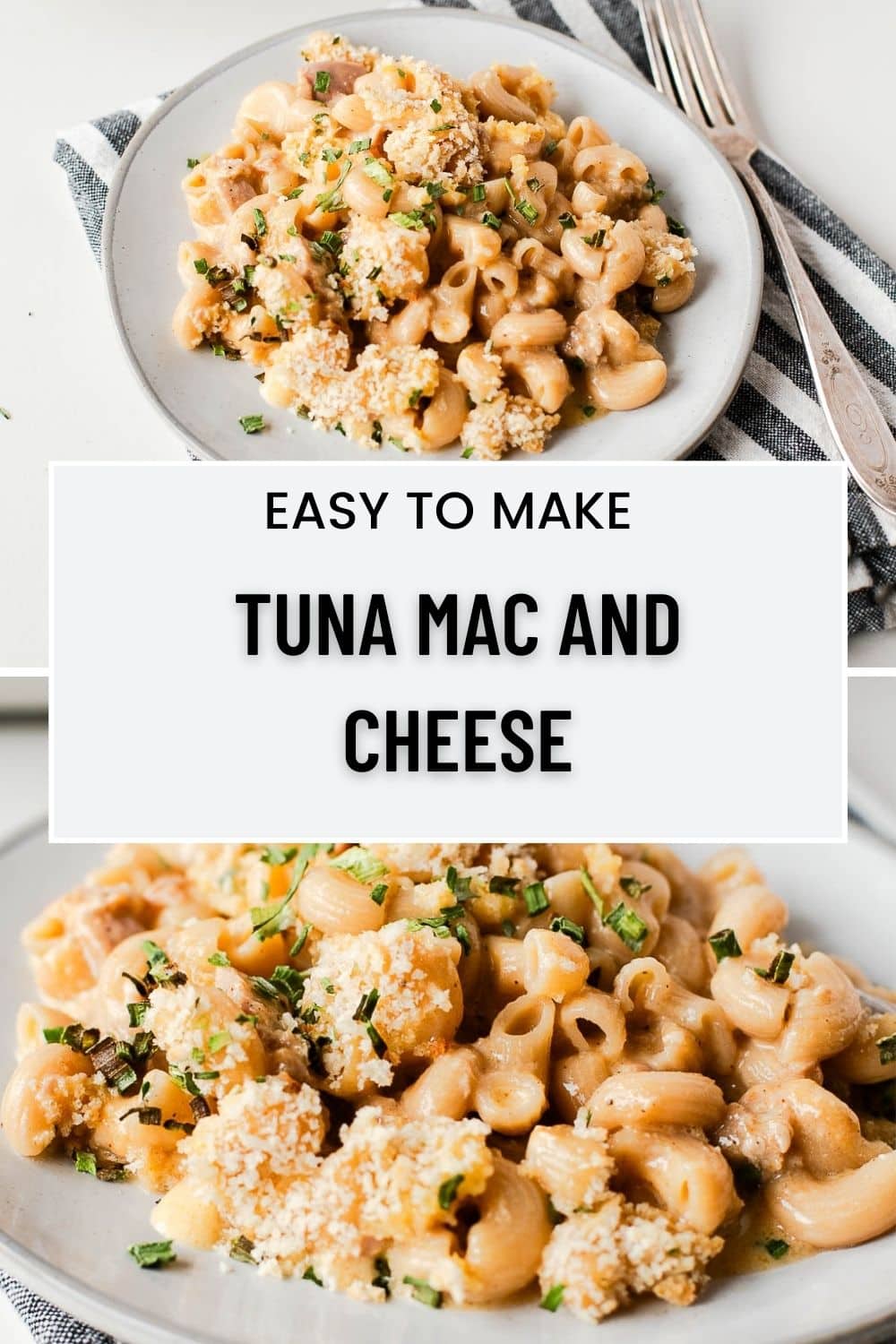 Tuna Mac and Cheese