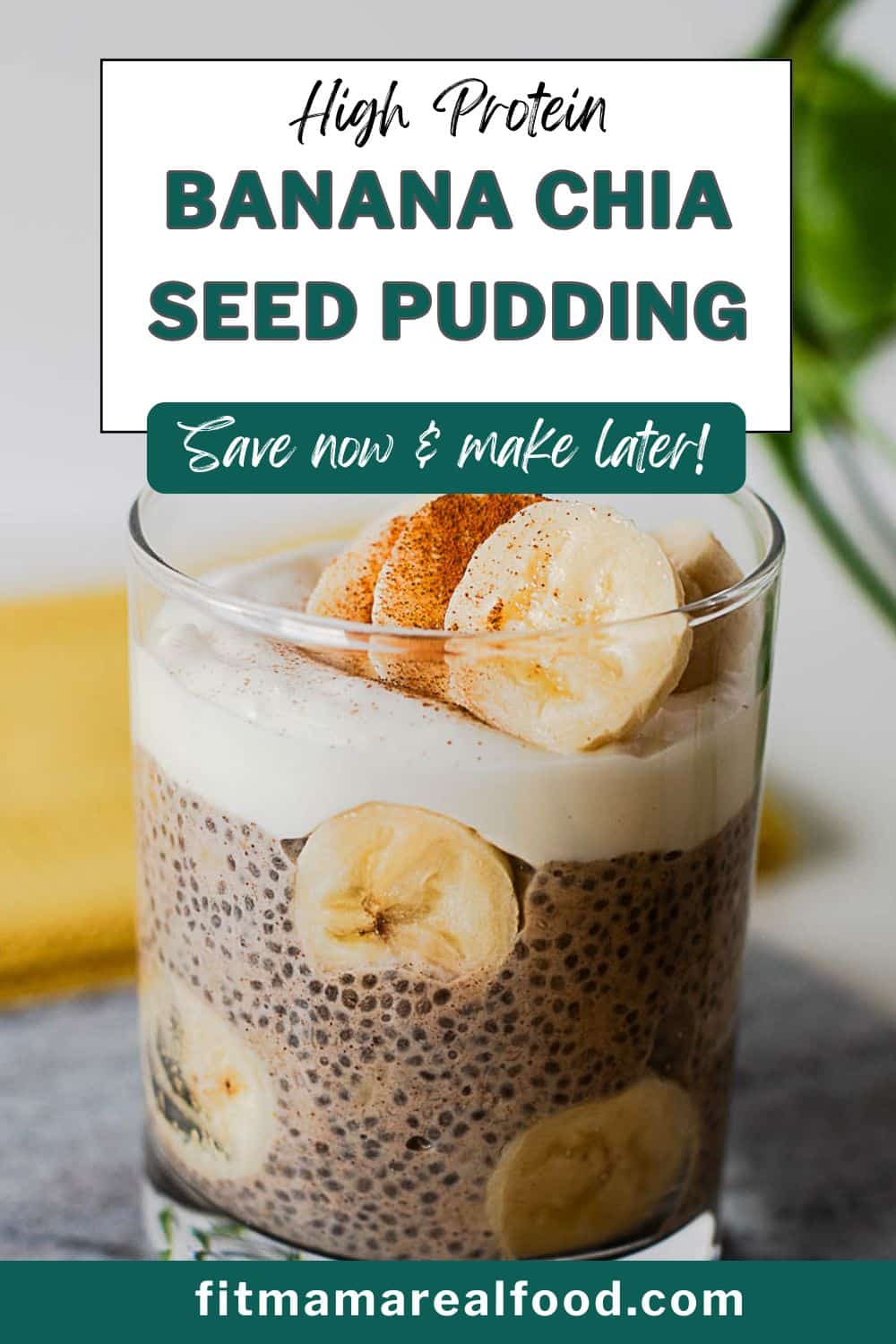 High Protein Banana Chia Pudding