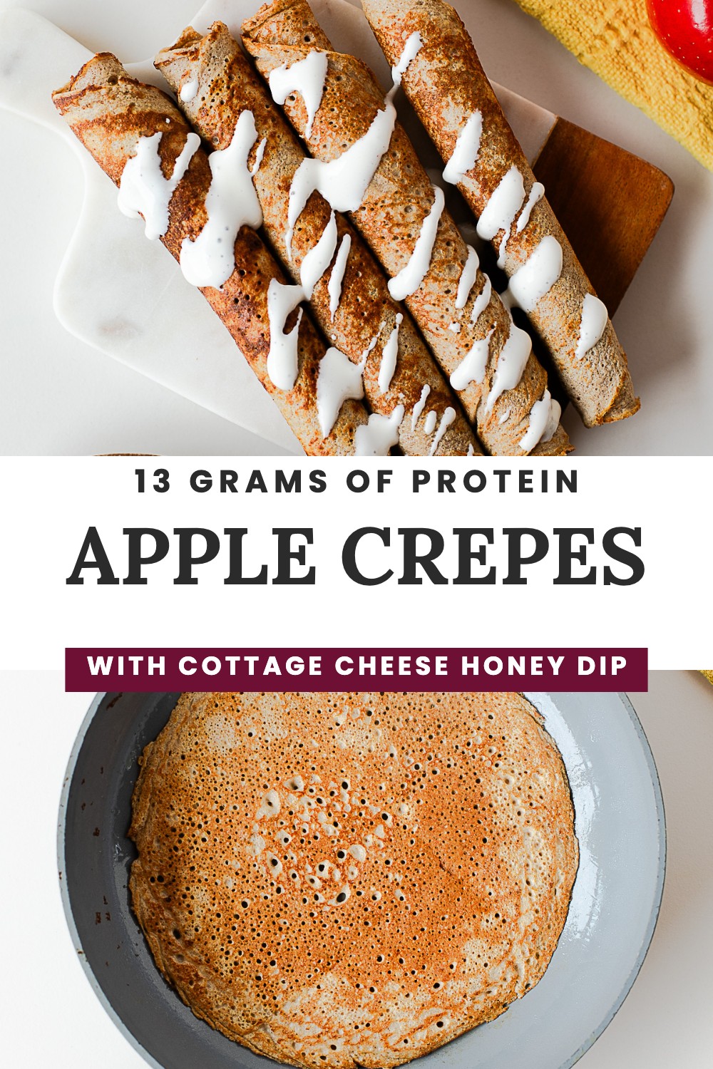 Apple crepes with cottage cheese honey dip, 13 grams of protein