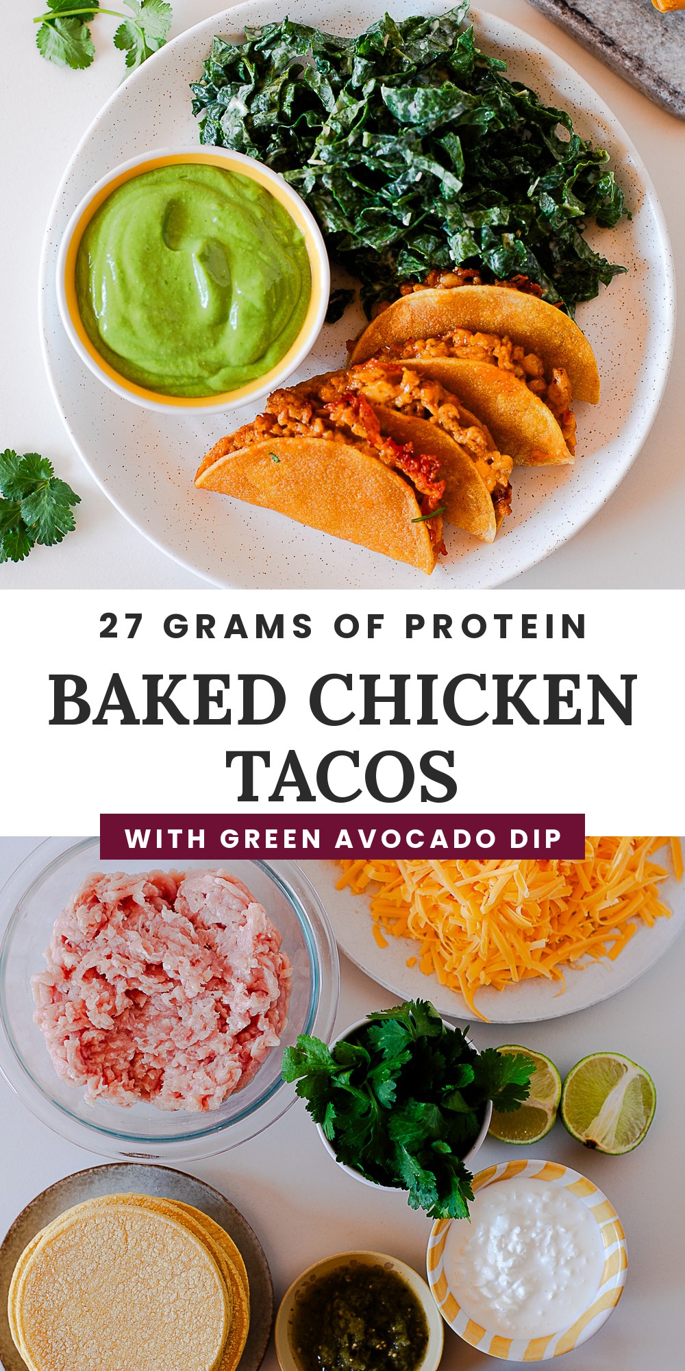 Baked chicken tacos with green avocado dip, 27 grams of protein